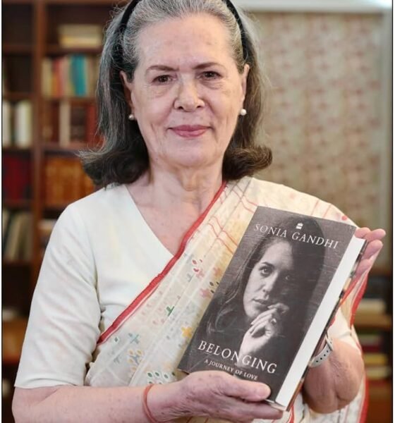 Sonia Gandhi with her upcoming memoir Belonging: A Journey of Love